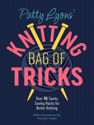 cover image of Patty Lyons' Knitting Bag of Tricks